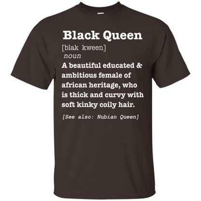 African Pride Melanin Educated T-shirt Black Queen Definition Dark Chocolate