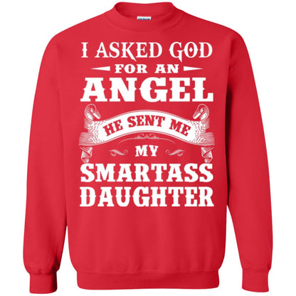 Daddy T-shirt I Asked God For An Angel Red
