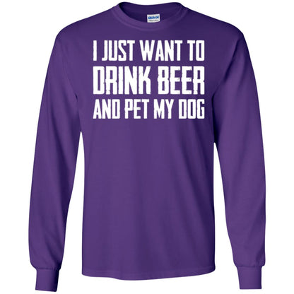 Beer Lovers T-shirt I Just Want To Drink Beer And Pet My Dog Purple