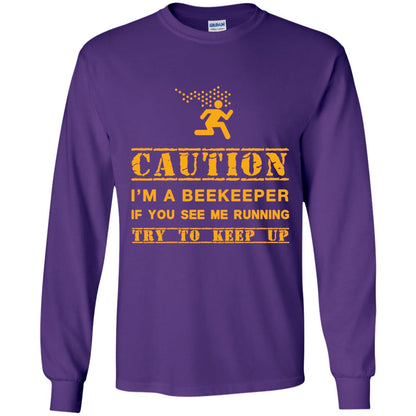 Caution I_m A Beekeeper If You See Me Running Try To Keep Up Beekeeper T-shirt Purple