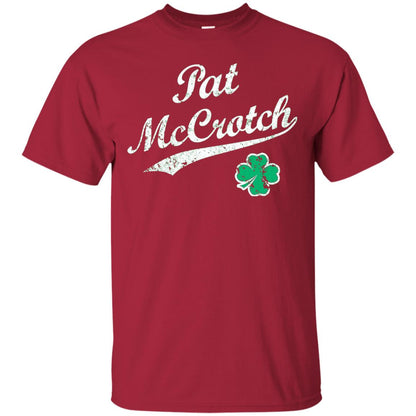 Pat Mccrotch Funny St Patricks Day T-shirt Cardinal
