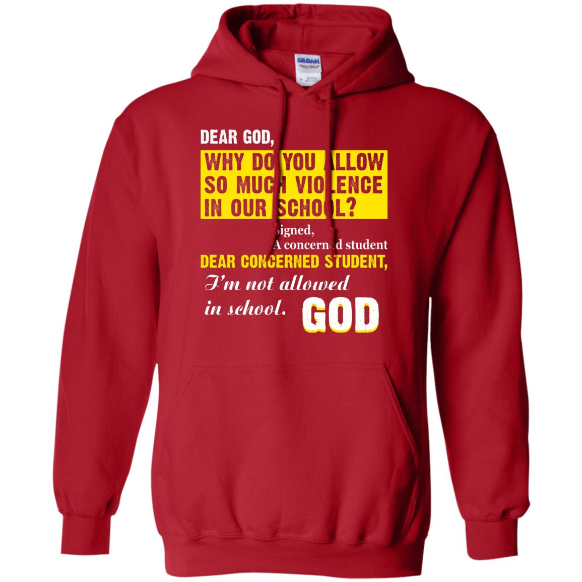 Anti Gun T-shirt Dear God Why Do You Allow So Much Violence In Our School Red