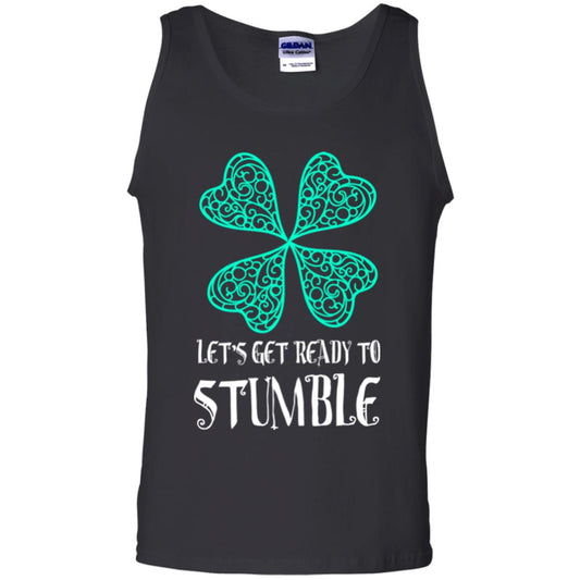 Stain Patrick's Day T-shirt Let's Get Ready To Stumble Black