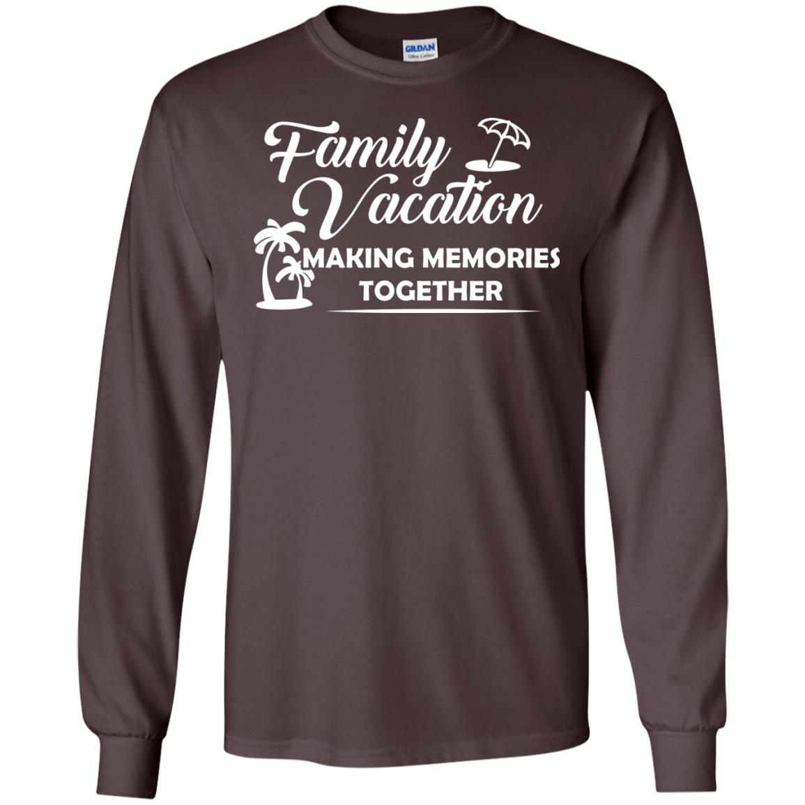 Family Vacation Making Memories Together Dark Chocolate