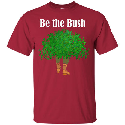 Be The Bush Camper Gamers Player Shirt Cardinal
