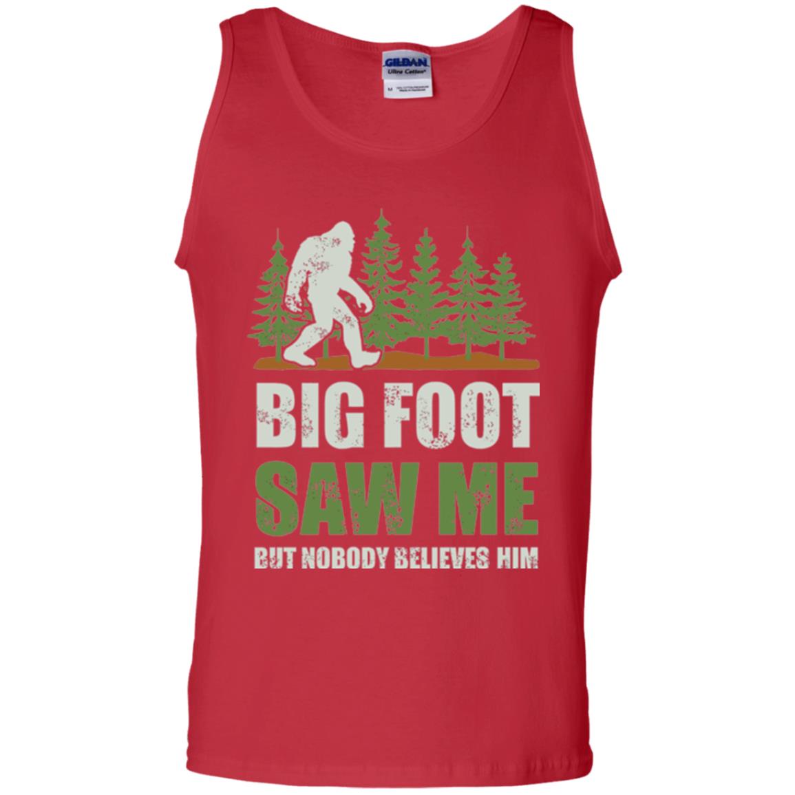 Funny Bigfoot T-shirt Bigfoot Saw Me But Nobody Believes Him Red