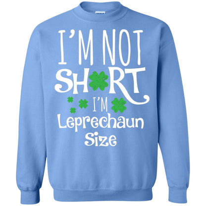 I_m Not Short I_m Leprecaun Size St Patricks Day Shirt For Funny Leprechaun Size Carolina Blue