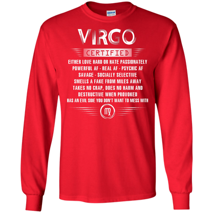 Virgo Certified Either Love Hard Or Hate Passionately Powerful Af T-shirt