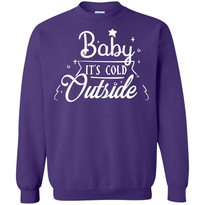 Baby It's Cold Outside X-mas Quote Gift Shirt Purple