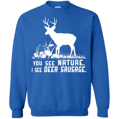 Funny Hunting T-shirt You See Nature I See Deer Sausage Royal