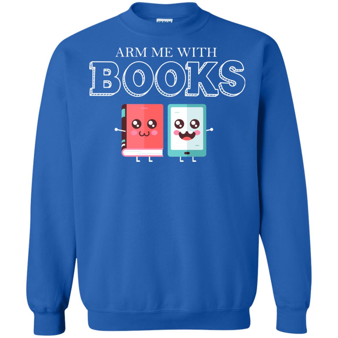 Arm Me With Books Gun Control T-shirt Royal
