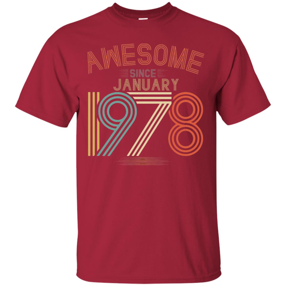 Funny 40th Birthday T-shirt Awesome Since January 1978 Cardinal