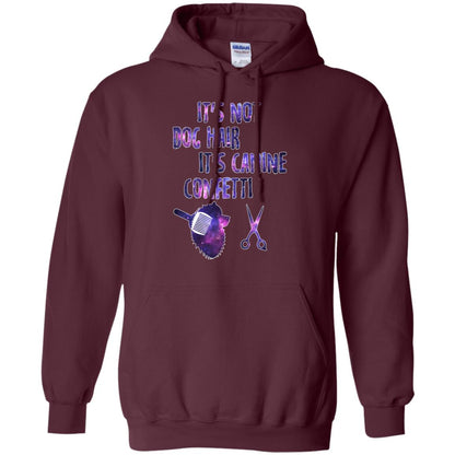 It's Not Dog Hair It's Canine Confetti Groomer Dog Shirt Maroon