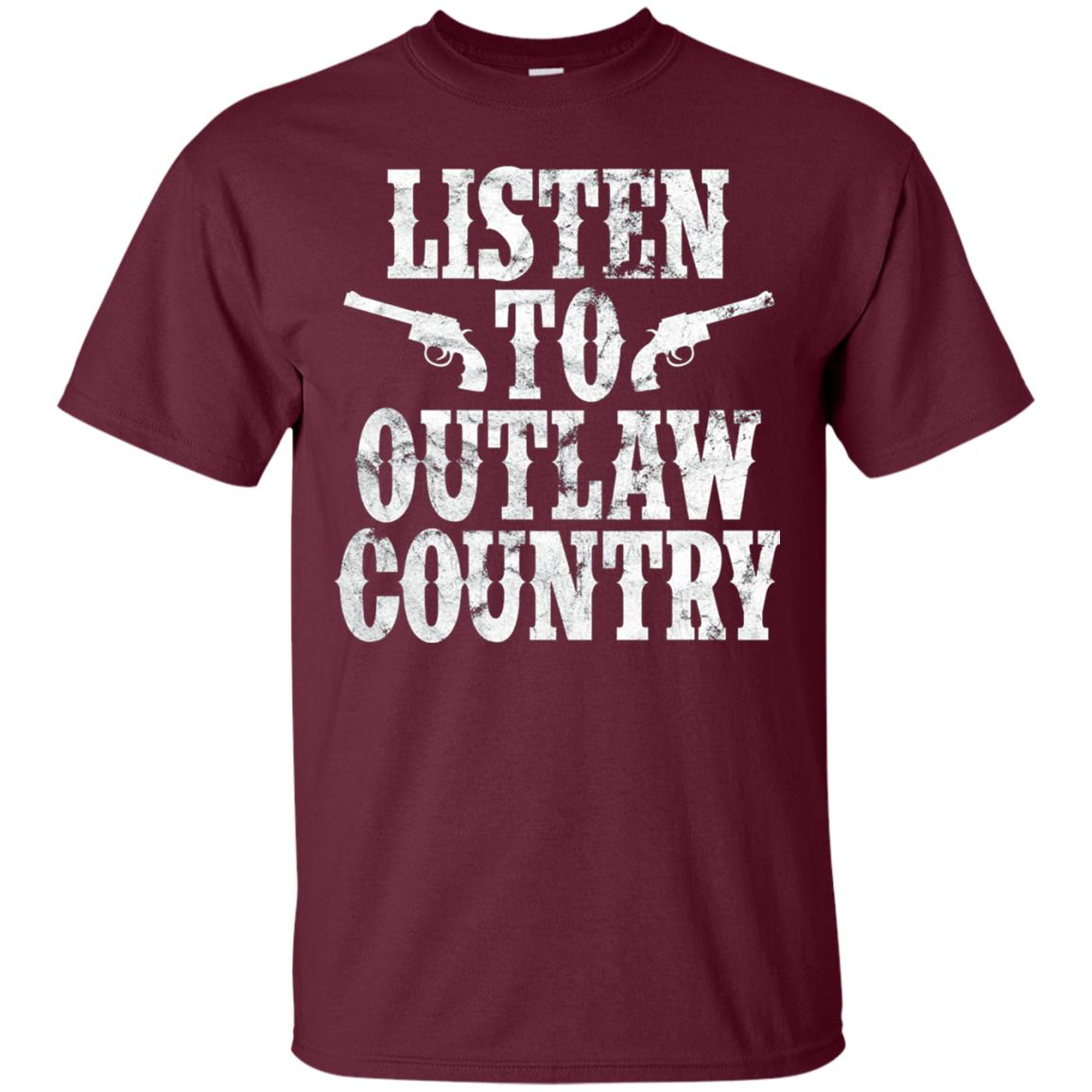 Listen To Outlaw Country Southern Music And Culture T-shirt Maroon