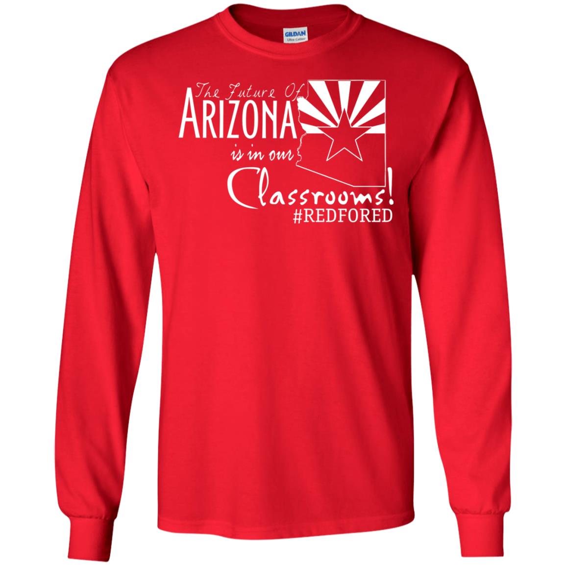 Arizona Teacher Tshirt The Future Of Arizona Is In Our Classrooms Red