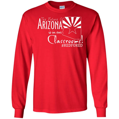 Arizona Teacher Tshirt The Future Of Arizona Is In Our Classrooms Red