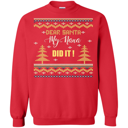 Christmas T-shirt Dear Santa My Nana Did It Red
