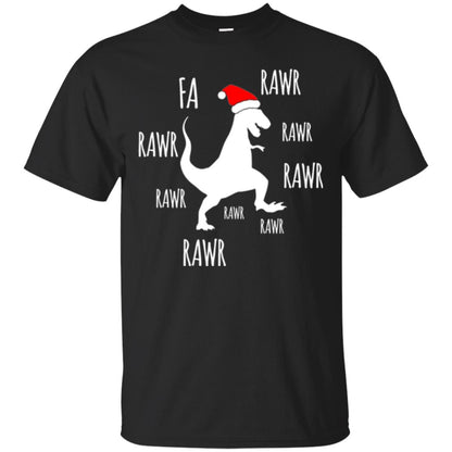 Christmas T-shirt Fa Rawr Rawr Funny T-rex Dinosaur Black