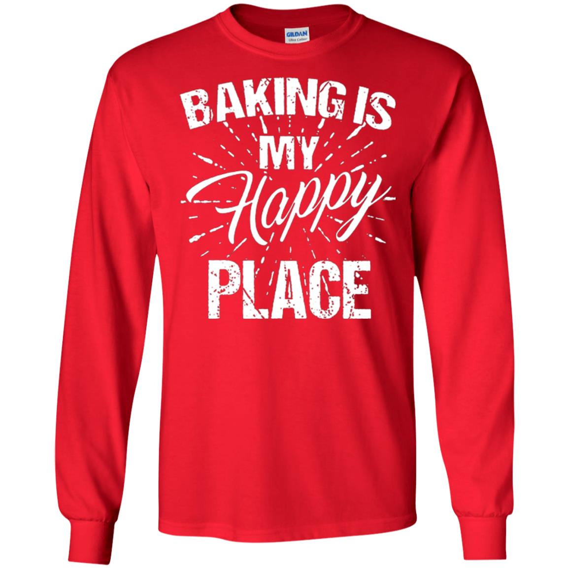 Baking Is My Happy Place Baker Shirt Red