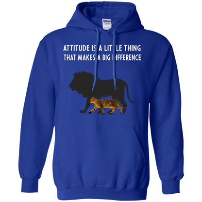 Attitude Is Little Thing That Make A Big Difference Best Quote Shirt Royal