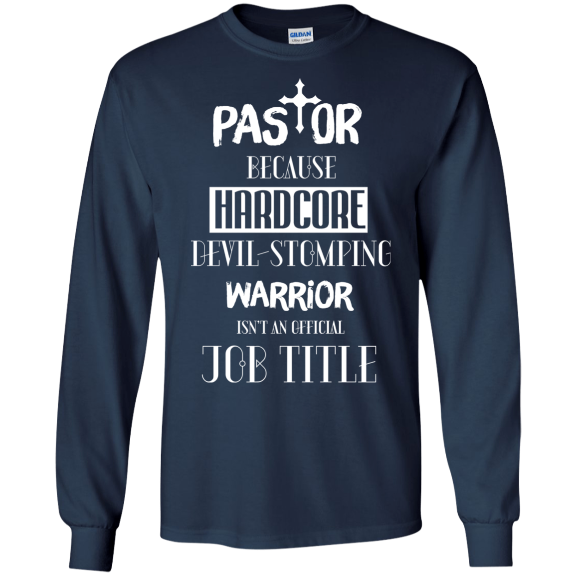 Pastor Because Hardcore Devil Stomping T-shirt Navy