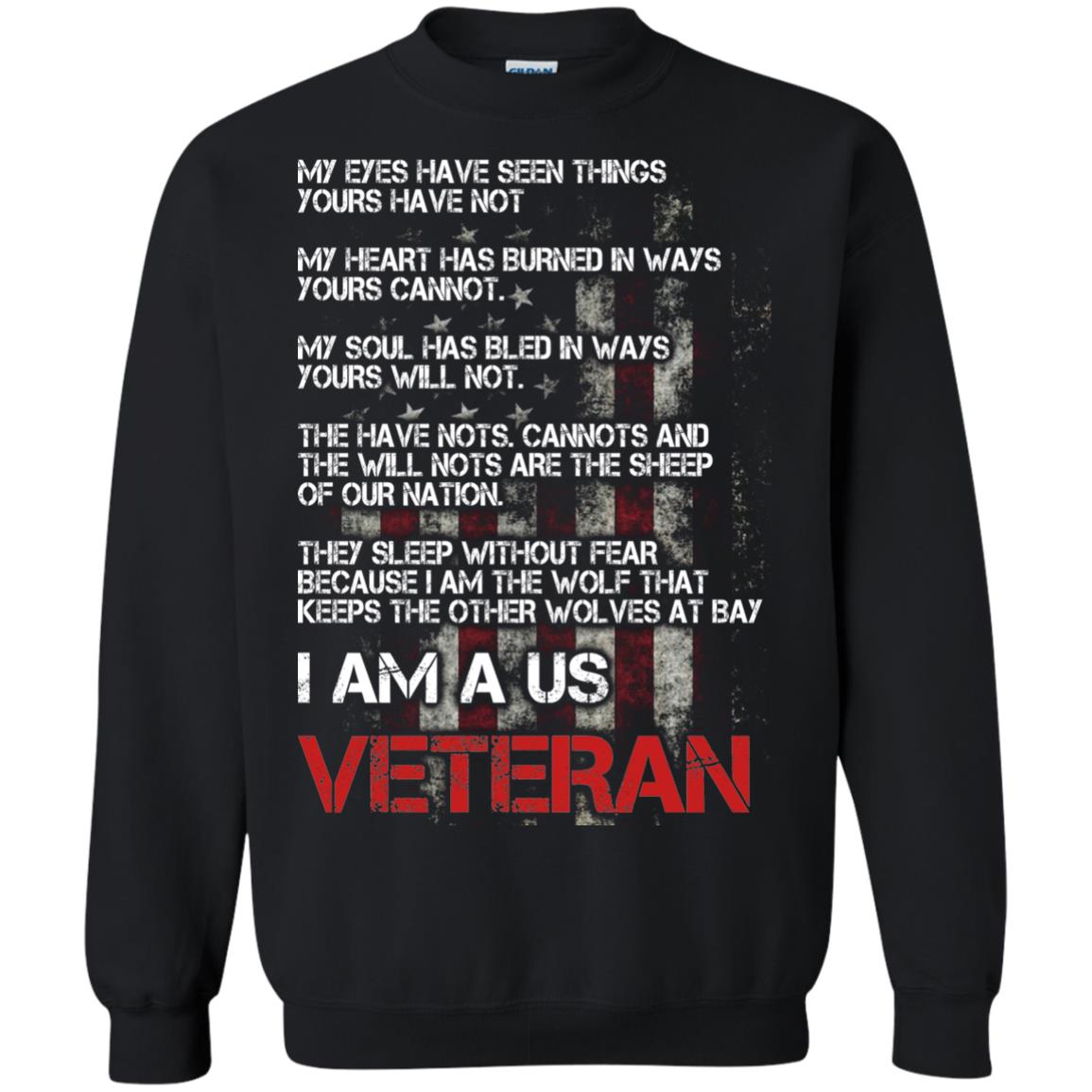 I Am A Us Veteran My Eyes My Heart My Soul Black