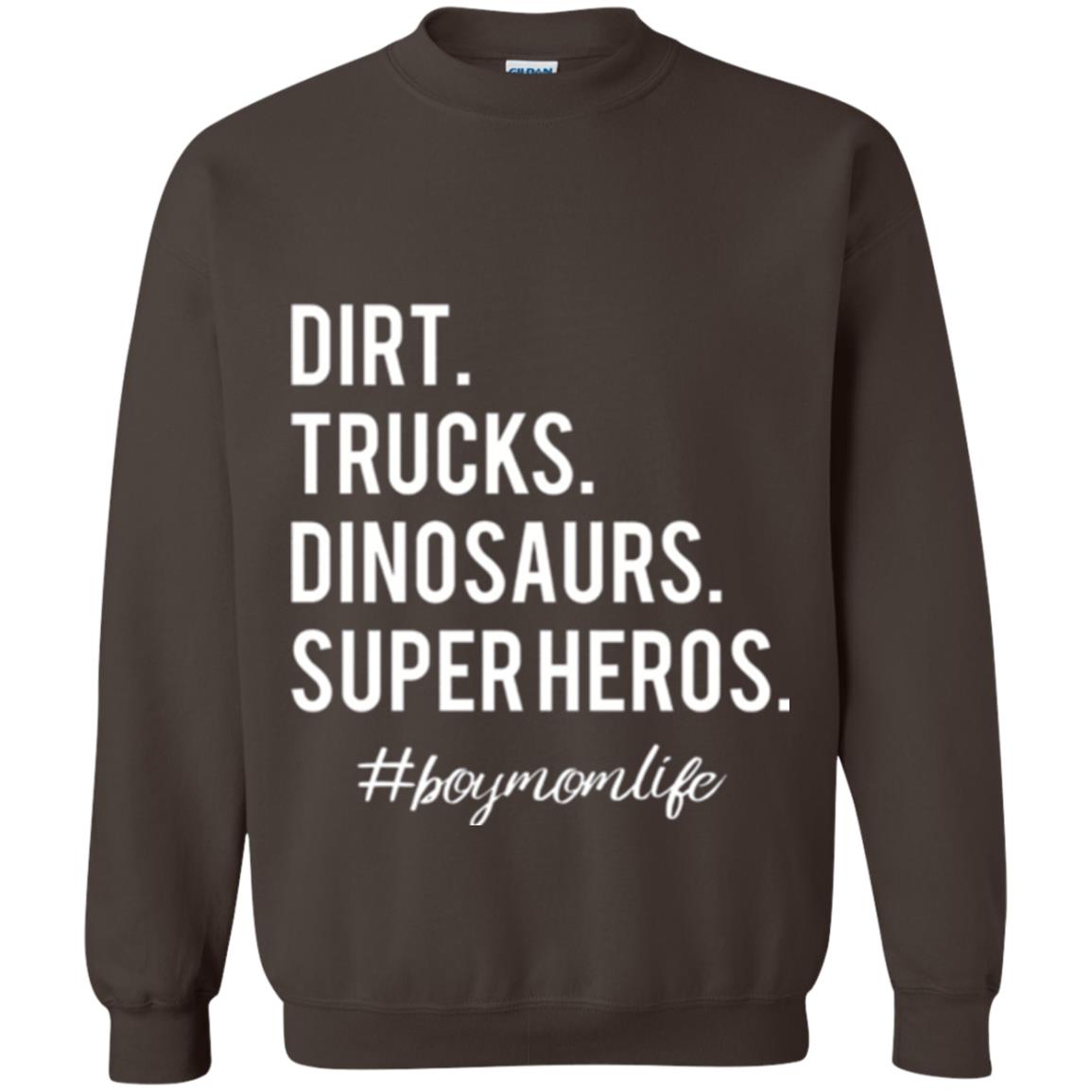 Dirt Trucks Dinosaurs Super Heros #boymomlife Mommy T-shirt Dark Chocolate