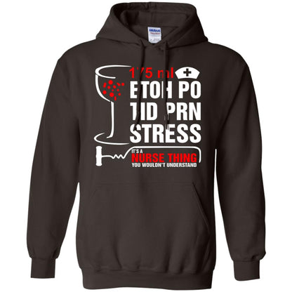 Its Nurse Thing You Wouldnt Registered Nurse Saying Shirt Dark Chocolate
