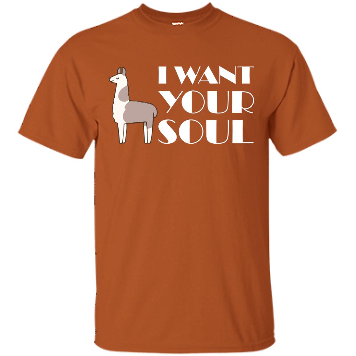 I Want Your Soul Llama Shirt Texas Orange