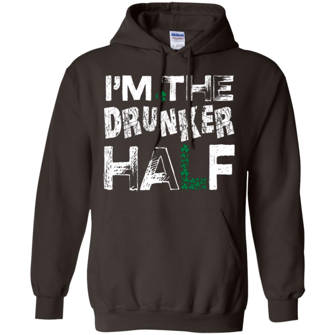 I_m The Drunker Half St. Patrick_s Day T-shirt Dark Chocolate