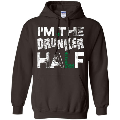 I_m The Drunker Half St. Patrick_s Day T-shirt Dark Chocolate