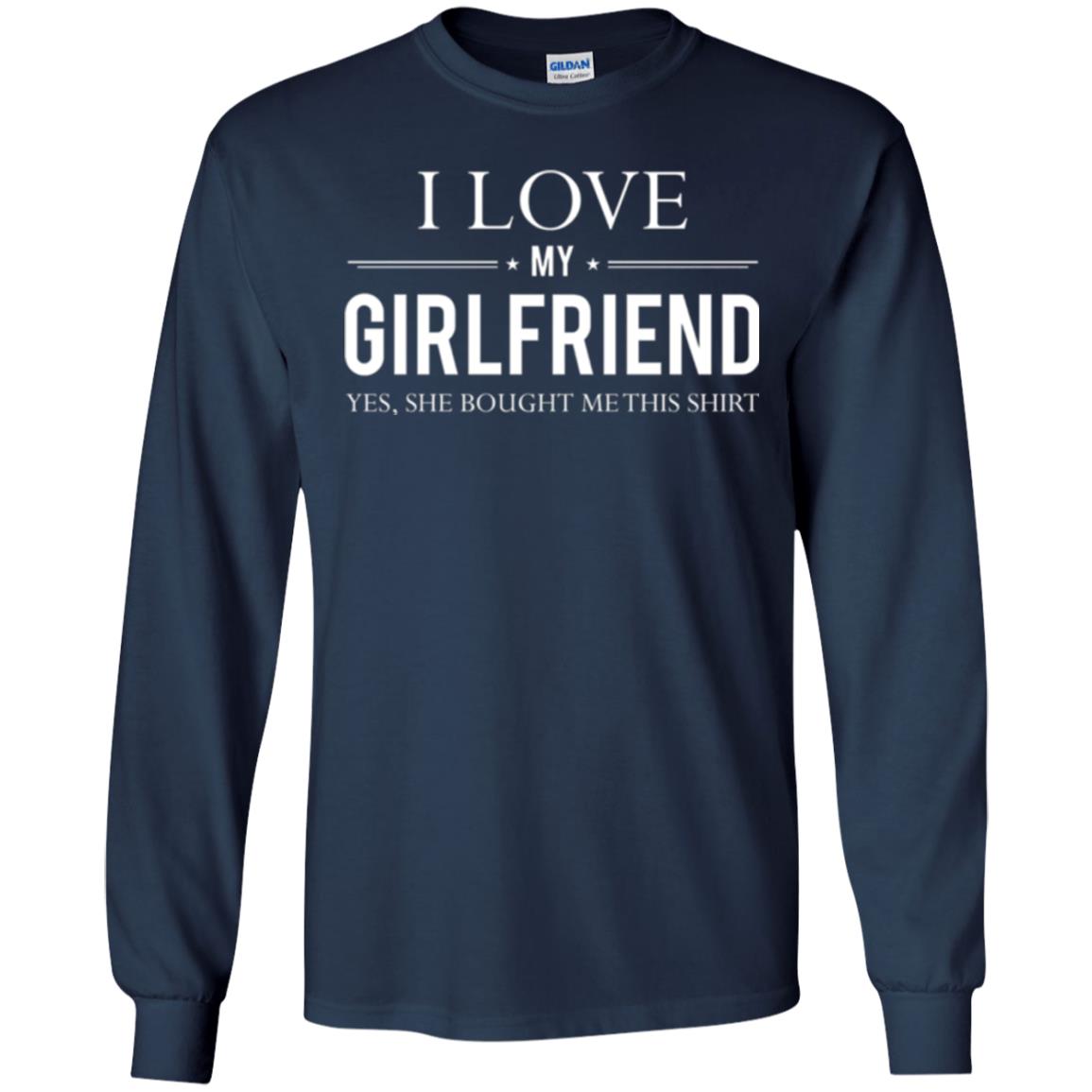Boyfriend T-shirt I Love My Girlfriend She Bought Me This Shirt Navy