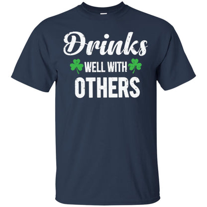 Drinks Well With Others St. Patrick_s Day T-shirt Navy