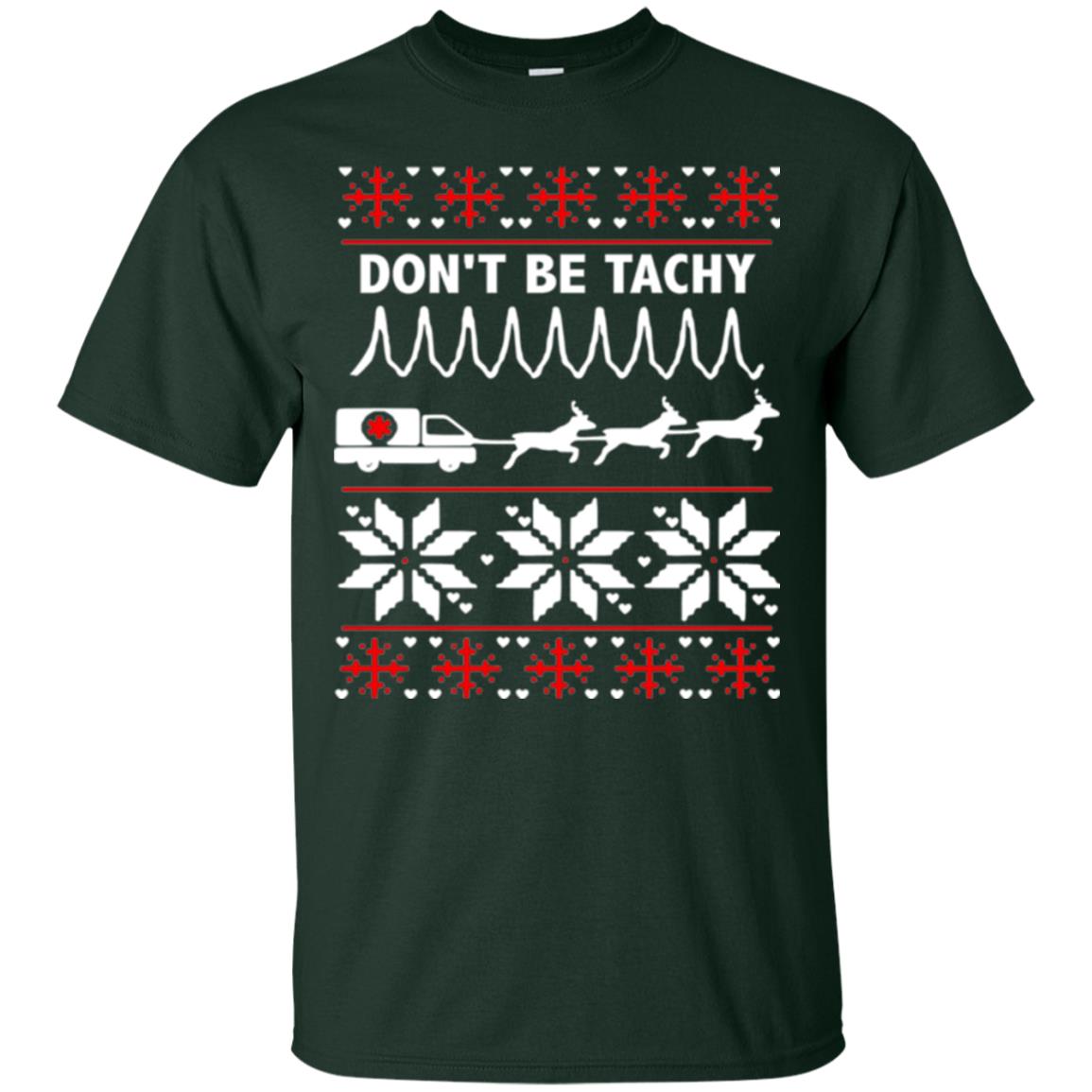 Cardiac Nurse T-shirt Don_t Be Tachy Forest Green