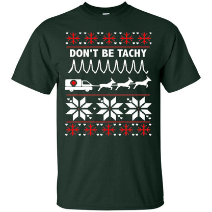 Cardiac Nurse T-shirt Don_t Be Tachy Forest Green