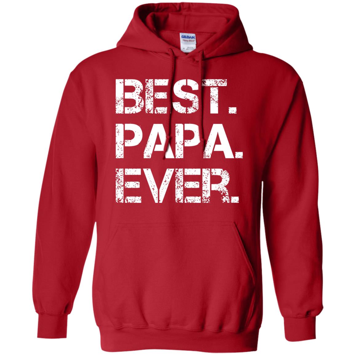 Best. Papa. Ever. Cute Father_s Day Gift T-shirt Red