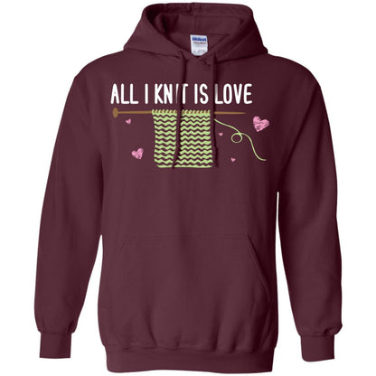 All I Knit Is Love Crocheting Lover Shirt Maroon