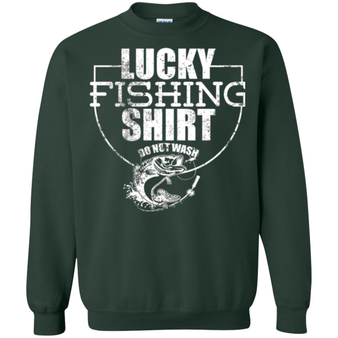 Fisherman T-shirt Lucky Fishing Shirt Do Not Wash Forest Green