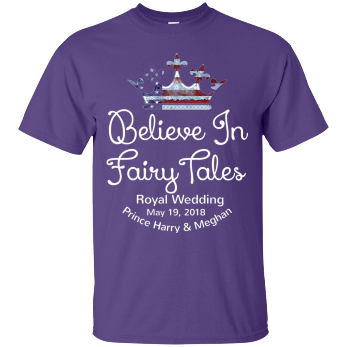Royal Wedding Viewing Tshirt Believe In Fairy Tales 2018 Purple