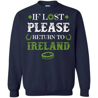 If Lost Please Return To Ireland St Patrick_s Day Shirt Navy