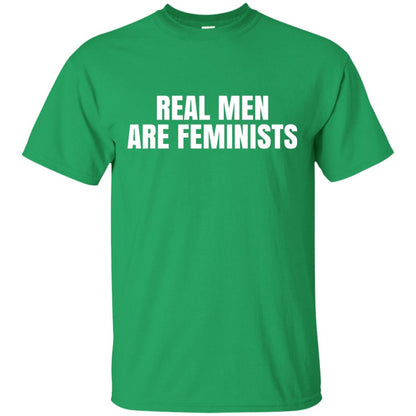 Real Men Are Feminists Feminism T-shirt Irish Green