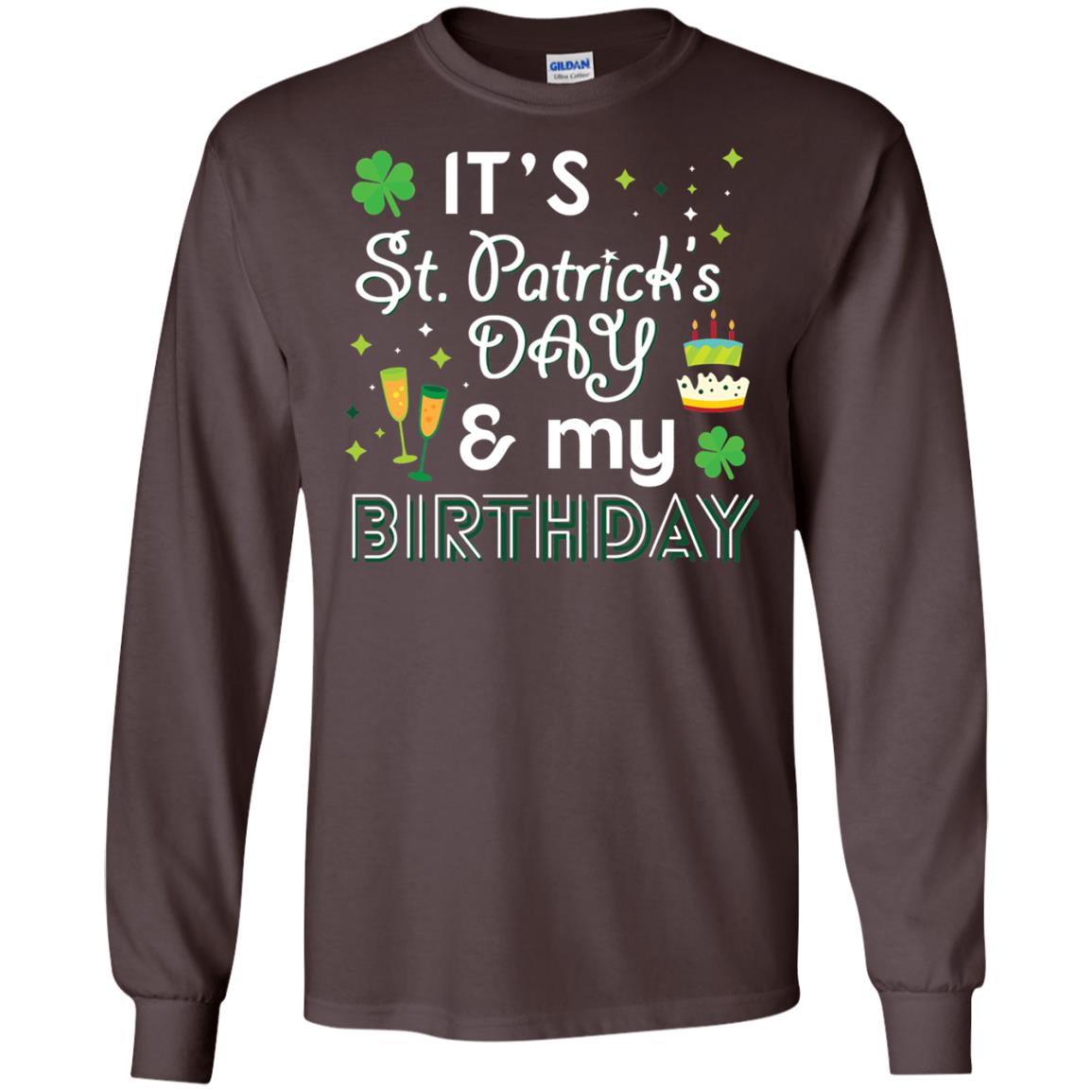 Funny My Birthday St Patricks Day Drinking T-shirt Dark Chocolate