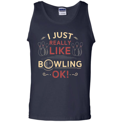 Bowler T-shirt I Just Really Like Bowling Ok Navy