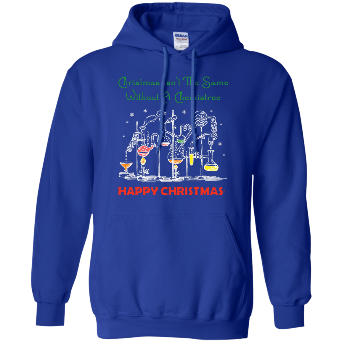 Christmas Isn't The Same Without A Chemistree Happy Christmas T-shirt Royal