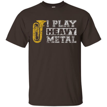 Funny Band Distressed T-shirt I Play Heavy Metal Dark Chocolate