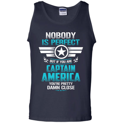 Nobody Is Perfect But If You Are Captain America You_re Pretty Damn Close Movie Fan T-shirt Navy