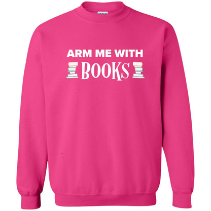 Arm Me With Books Book Lover T-shirt Heliconia