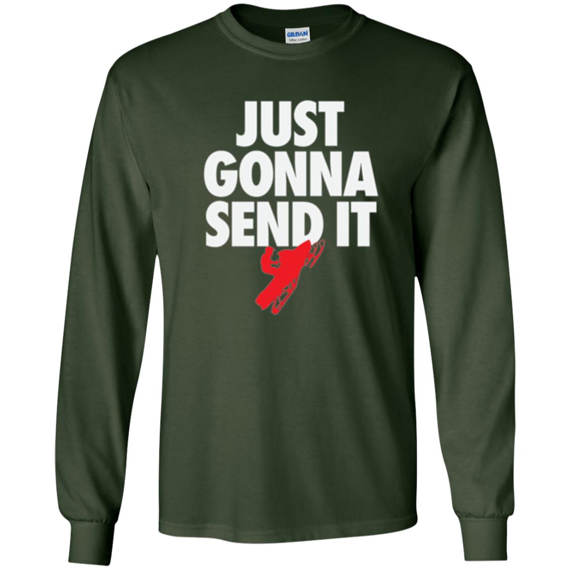 Snowmobile T-shirt Just Gonna Send It T-shirt Forest Green