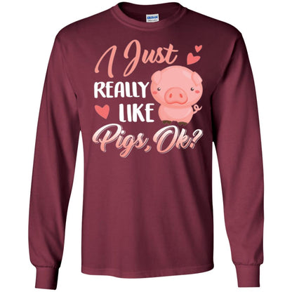 Pig Lover T-shirt I Just Really Like Pigs Ok Maroon