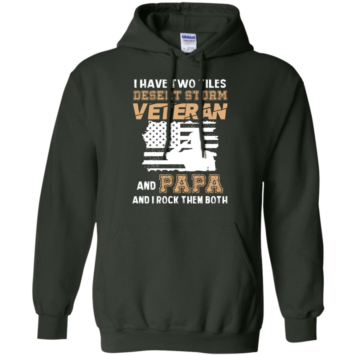 Veteran And Papa And I Rock Them Both Veteran Papa Shirt Forest Green